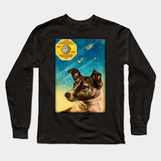 Laika the Sputnik 2 Russian Space Dog! Long Sleeve T-Shirt by dudepal